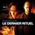In Memoriam : Le Dernier Rituel