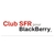 Club SFR pour Blackberry : portail d'infos utiles