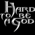 Hard to be a god : démo jouable