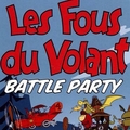 Test Les Fous du volant Battle Party
