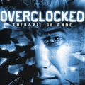 Test Overclocked Thérapie de choc