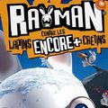Test Rayman contre les lapins encore plus crétins