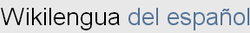 wikilengua langue espagnole